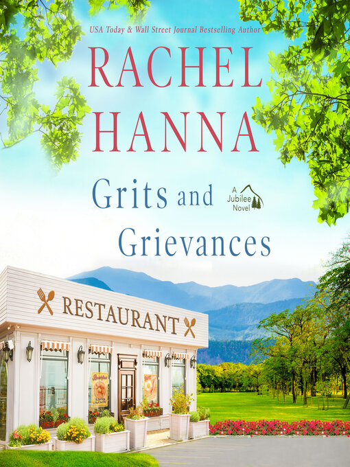 Title details for Grits & Grievances by Rachel Hanna - Wait list